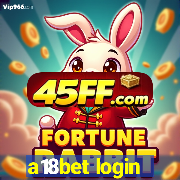 a18bet login
